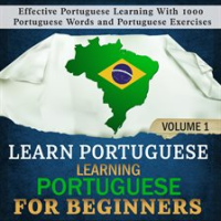 Learning_Portuguese_for_Beginners__Volume_1